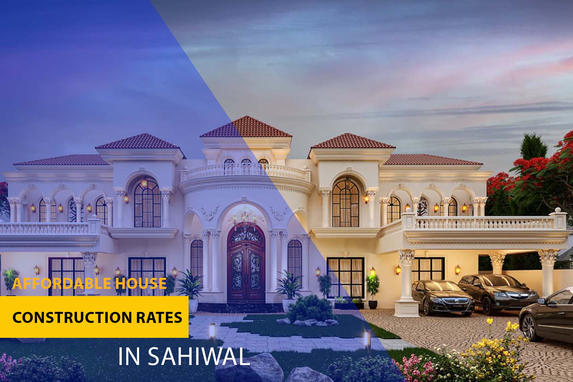 rAffordable House Construction Rates in Sahiwal